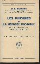  Dr Hesnard A., Les phobies et la névrose phobique, des états nerveux d'angoisse aux phobies systématiques