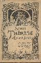  Sainte Thérèse de l'Enfant-Jésus, Sainte Thérèse de l'Enfant-Jésus- Histoire d'une âme par elle-même 1878-1897
