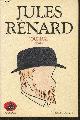 2221058747 Renard Jules, Bouillier Henry, Jules Renard- Journal 1887-1910 suivi d'un index