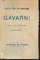  Gavarni, de Goncourt Jules et Edmond, Oeuvres choisies de Gavarni précédées d'une notice de Jules et Edmond de Goncourt