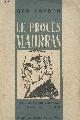  London Geo, Le procès de Charles Maurras