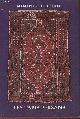  Mahaval Achmed, Les tapis Persans (Collection "Mémentos illustrés")