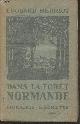  Herriot Edouard, Dans la forêt Normande