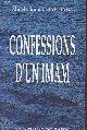 2851622374 Marhaba Abdelrahman, Confessions d'un imam