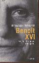 2262024154 Lecomte Bernard, Benoît XVI, le dernier pape européen