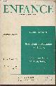  Wallon Henri, Enfance n° spécial, 3-4 mai-octobre 1959/ 1-2, janvier-avril 1963- Psychologie et éducation de l'Enfance- Buts et méthodes de la psychologie