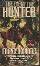 0345365275 Bonham Frank, The eye of the hunter