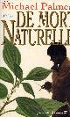 2286091765 Palmer Michael, De mort naturelle.