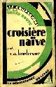  Borderune C.A., Croisière naïve