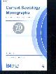  COLLECTIF, kirwan gloria, rings guido..., Current sociology monographs - volume 70 N°2 monograph 1, march 2022 - celebrating 70 years- social change social policies and superdiversity, superdiversity re imagined applying superdiversity theory to research beyond migration studies, personal social