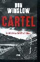 2021213153 Don Winslow, Cartel, la suite de La Griffe du chien - roman