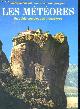  NIKONANOS nikos professeur d'archeologie byzantine, Les meteores un guide complet des monasteres