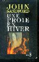 2714431496 John Sandford, Alain Defossé (Traduction), Une proie en hiver