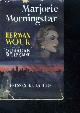  WOUK herman, Marjorie Morningstar - roman