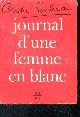  SOUBIRAN André Prix Théophraste-Renaudot 1943., Journal d'une femme en blanc - 1 - roman