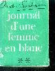  SOUBIRAN André Prix Théophraste-Renaudot 1943., Journal d'une femme blanc Tome II - roman
