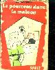  WOUK Herman, Le pourceau dans la maison - roman