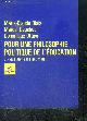 2227470275 Marcel Gauchet, Marie-Claude Blais, Dominique Otta, Pour une philosophie politique de l'education - six questions d'aujourd'hui