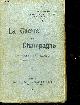  TISSIER MONSEIGNEUR EVEQUE DE CHALONS, La guerre en champagne au diocese de chalons (septembre 1914 - septembre 1915)