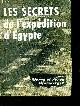  MERRY et SERGE BROMBERGER, Les secrets de l'expedition d'egypte