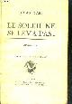  DAHL André, Le soleil ne se leva pas - Roman Gai - Collection du " Merle Blanc "