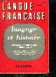  KUENTZ PIERRE-CHEVALIER JEAN CLAUDE-BEAUJOT-TAMINE, Langue francaise revue trimestrielle N°15 Septembre 1972- langage et histoire- parole/discours-les metaphores chez robespierre et st just-genese et fonctionnement du discours-le mot negre dans les dictionnaires francais d'ancien regime....