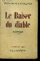  CARTLAND BARBARA, LE BAISER DU DIABLE