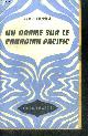  CHAMPAGNE MAURICE, UN DRAME SUR LE CANADIAN PACIFIC - COLLECTION UNIVERS AVENTURES