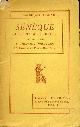  SENEQUE, Par Fr. & P. RICHARD, LETTRES A LUCILIUS, TOME I (LETTRES I à LXV)