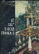  COLLECTIF, LE XIX E SIECLE FRANCAIS - COLLECTION CONNAISSANCE DES ARTS