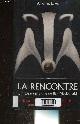 2012005500 W. ECKERT ALLAN, LA RENCONTRE - L'HISTOIRE VERIDIQUE DE BEN MAC DONALD