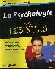 2876918021 Dr Cash Adam, La Psychologie pour les nuls - Collection pour les nuls.