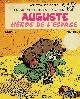 Delinx Mic & Godard, Une aventure de la jungle en folie - Auguste héros de l'espace - Collection Joe le tigre n°3.
