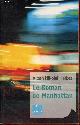 2866454529 Nikolai Herbst Alban, Le Roman de Manhattan - Collection Fiction/Félin.