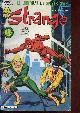  Collectif, Strange le journal de spider-man n°176 août 1984 - Iron-man et s'il n'en reste qu'un je serai celui-là ! 165e épisode - l'homme araignée Peter Parker criminel 207e épisode - l'intrépide daredevil - Rom le chevalier de l'espace quand l'union fait la force.