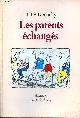2211035566 Donnelly Elfie, Les parents échangés - Collection Animax.