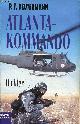 3404143140 P.T.Deutermann, Atlanta-Kommando - Thriller - Bastei Lübbe Taschenbuch band 14 314.