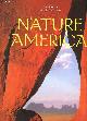  Muench David & Gilbertas Bernadette, Nature America.
