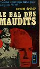  SHAW IRWIN, LE BAL DES MAUDITS - TOME 2 - THE YOUNG LIONS