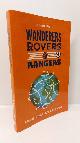 1910906166 JOHN DUERDEN, Wanderers, Rovers & Rangers The Modern British Football Coach around the Globe