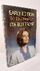 0333401492 ITA BUTTROSE, Early Edition My First Forty Years