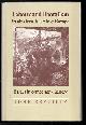 0719044278 BREUILLY, JOHN, Labour and Liberalism in 19th-Century Europe: Essays in Comparative History Breuilly, John