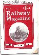  RAILWAY MAGAZINE NO. 529, The Railway Magazine - No. 529 - July 1941. Vol 87 (the Isle of Man Railways, Four Pioneer Services to the Seaside, the Locomotives of Sir Nigel Gresley- Part IV)