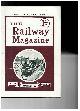 RAILWAY MAGAZINE NO. 459, The Railway Magazine - No. 459 - September 1935 (Centenary of the G.W. R. )