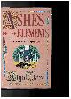 0340739339 CLARE, ALYS, Ashes of the Elements: A Hawkenlye Mystery