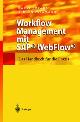 3540439919 Markus Brahm Hergen Pargmann, Workflow Management mit SAPWebFlow Das Handbuch für die Praxis