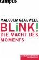 3593377799 Malcolm Gladwell, Blink! Die Macht des Moments