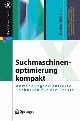 3540857281 Markus Hübener, Suchmaschinenoptimierung kompakt: Anwendungsorientierte Techniken für die Praxis