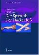 3540674411 Leonhard Döderlein (Autor), Wolfram Wenz (Autor), Urs Schneider (Autor), R. Häfner (Assistent), Fussdeformitäten: Der Spitzfuss / Der Hackenfuss