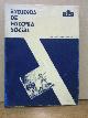  ESTUDIOS DE HISTORIA SOCIAL. Nº 1, Año 1 (1977), Abril-Junio, Revista del Instituto de Estudios Laborales y de Seguridad Social /  CONTIENE: (ESTUDIOS): MIGUEL ARTOLA: Propiedad, asignación de recursos y distribución de rentas en la agricultura del Antiguo Régimen; MANUEL GONZALEZ PORTILLA: El mineral de hierro español (1870-1914), su contribución al crecimiento económico inglés y a la formación del capitalismo vasco; JAIME CONTRERAS: La Inquisición de Aragón, estructura y oposición (1550-1700). (DOCUMENTOS: EL MOVIMENT OBRER): Col.loqui d'historiadors (Barcelona, maig de 1974): Presentació per Casimir Martí; Fonts de mitjans del segle XIX per la historia del moviment obrer, per CASIMIR MARTI; Les archives des Pyrénées-Orientales, per FRANCIS DENEL; Informació de fonts del segle XX, per FRANCESC BONAMUSA. (EL NACIONALISME CATALA): Problemes d'interpretació, per JOSEP TERMES; Els Estatuts d'autonomia, per ISIDRE MOLAS; El proyecto de Estatuto de Autonomía de Cataluña de 1931, per MANUEL GERPE. (TRANSFORMACIONS AGRARIES I INDUSTRIALIZACIÓ): Principals problemes de la història agrària, per EMILI GIRALT; El procés industrialitzador, per MIQUEL IZARD i RAFAEL ARACIL. (TEXTOS CLASICOS): El socialismo oportunista en España: la ideología de "El Obrero" (1880-1891)
